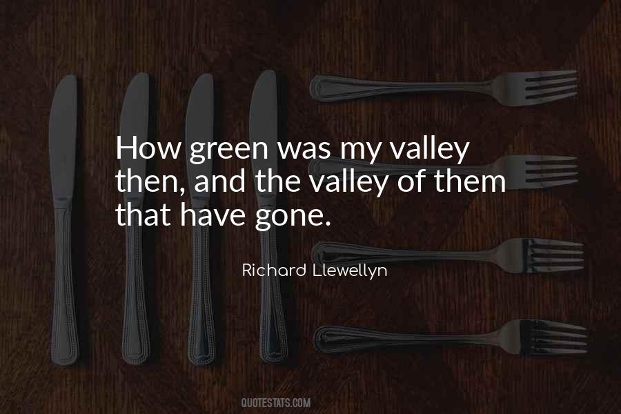 Quotes About The Valley #1156044