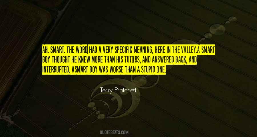 Quotes About The Valley #1655523