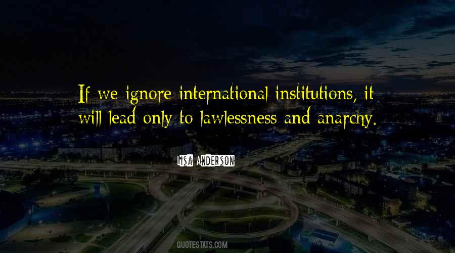 Quotes About Institutions #104497