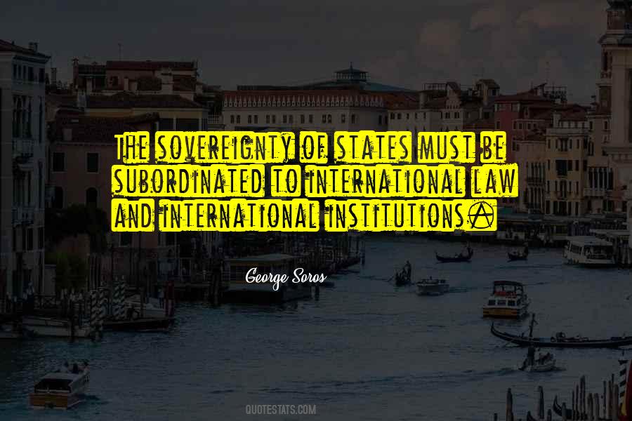 Quotes About Institutions #13049
