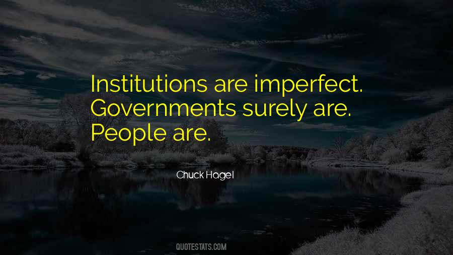 Quotes About Institutions #53501