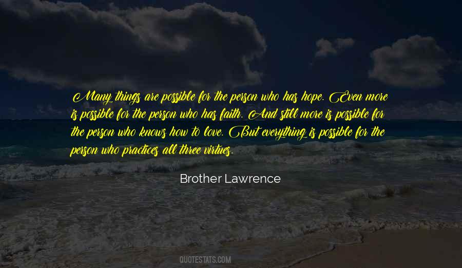 Who Has Faith Quotes #127812