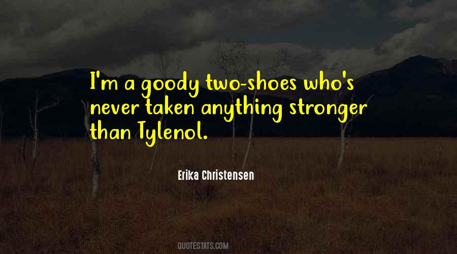 Two Goody Shoes Quotes #1564377