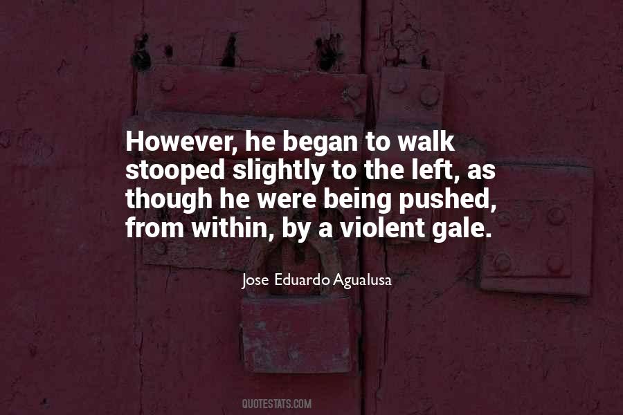 Quotes About Being Pushed #1683291