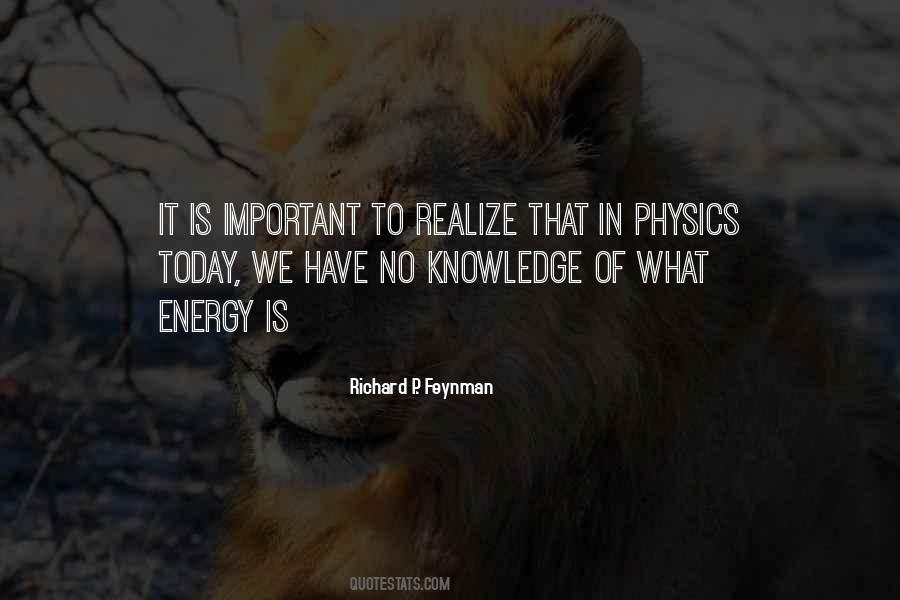 Quotes About Energy Physics #83853