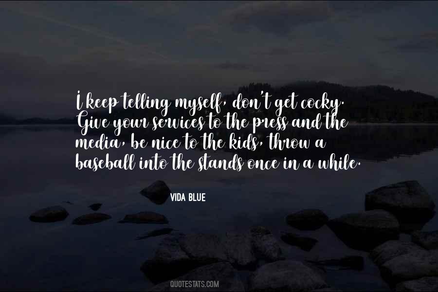 Quotes About Vida #736024