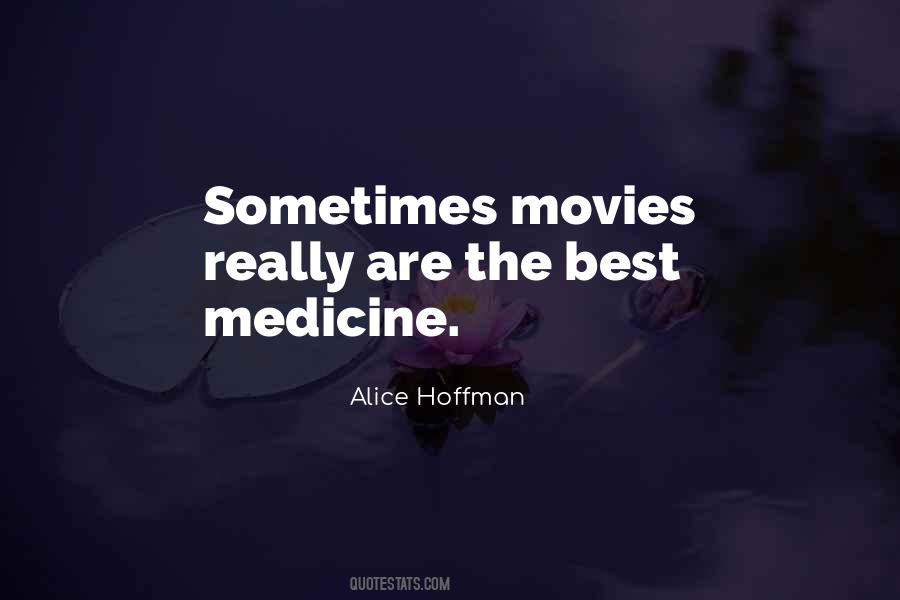 Best Medicine Quotes #1063302