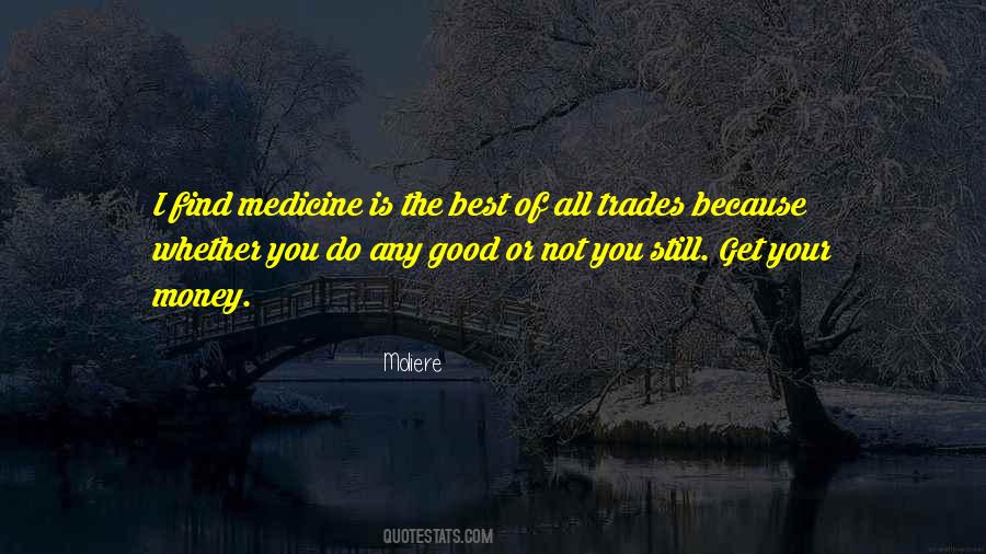 Best Medicine Quotes #1075231