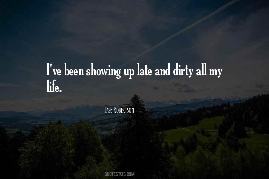 Quotes About Showing Up For Life #142853