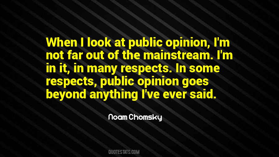 Quotes About Public Opinion #1183581