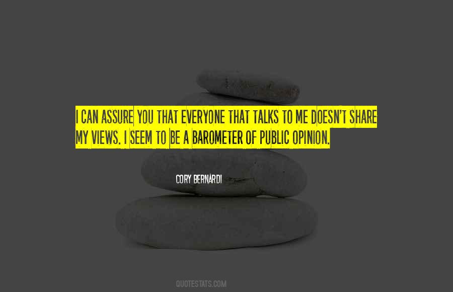 Quotes About Public Opinion #1186191
