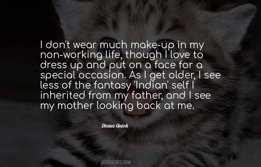 As I Get Older Quotes #1467526