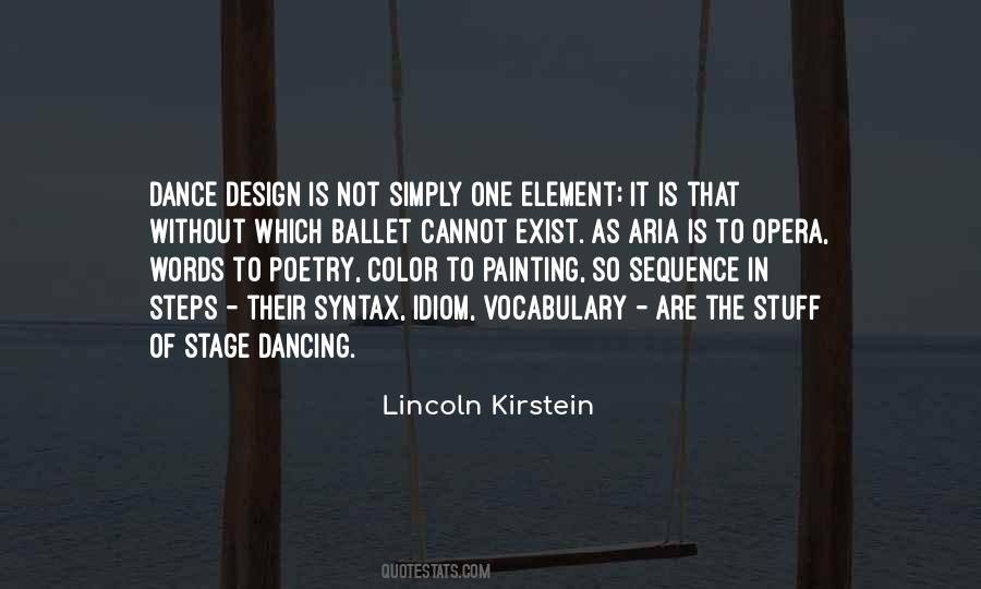 Quotes About Stage Design #1615812