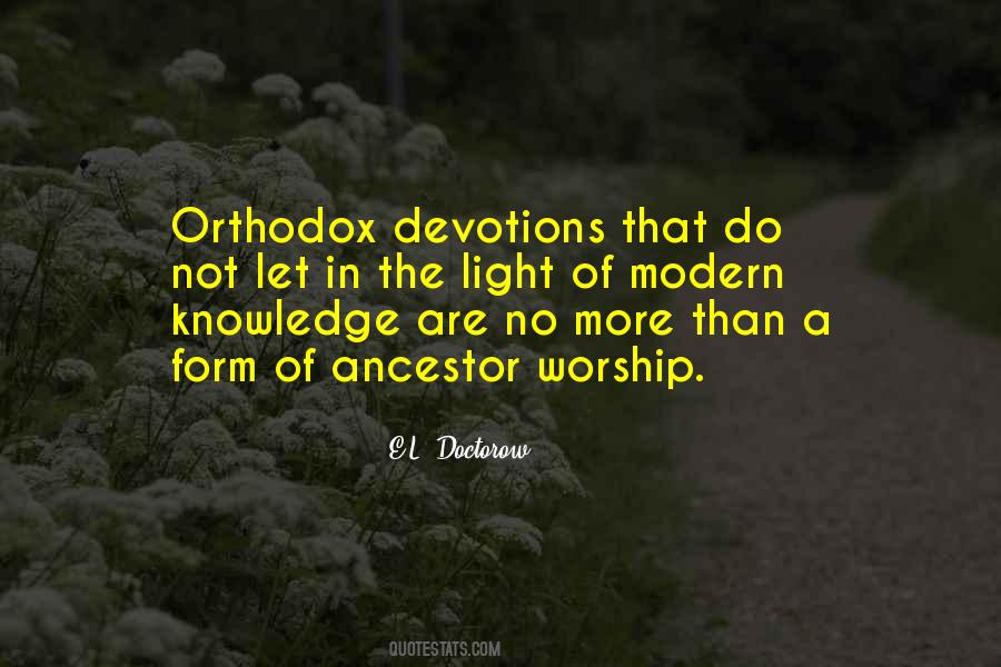 Quotes About Orthodox #1302733