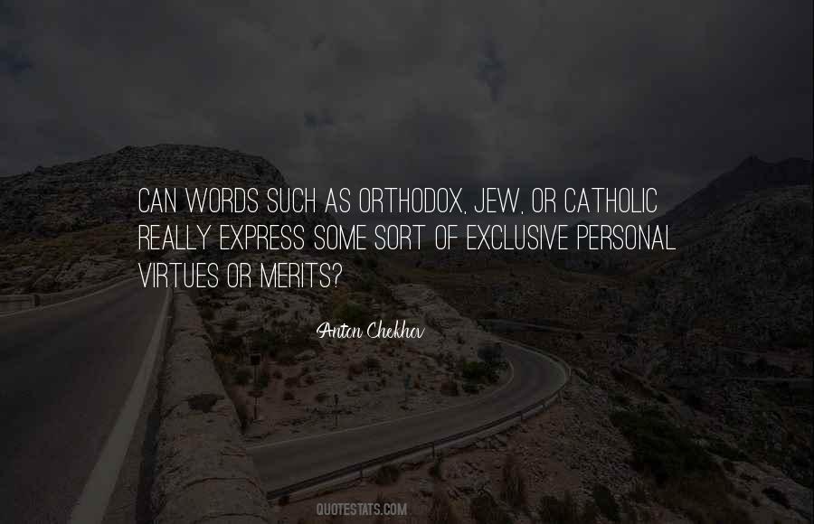 Quotes About Orthodox #1788350