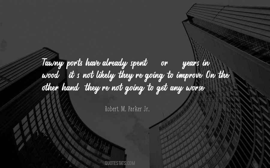 Quotes About Ports #1457854