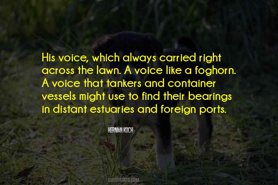 Quotes About Ports #1569237
