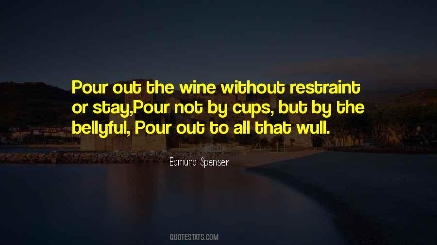Pour Wine Quotes #1743424