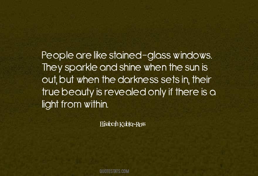 Quotes About Stained Glass Windows #247781
