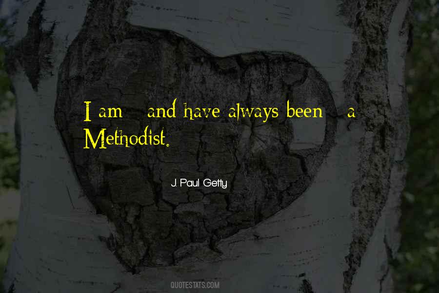 Quotes About Methodist #443614