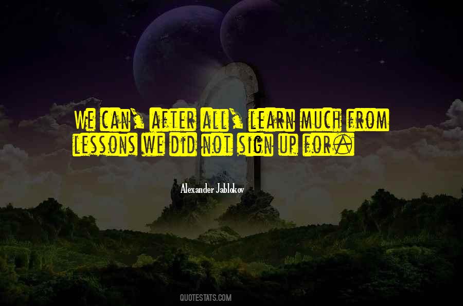 Learn Lessons Quotes #2510