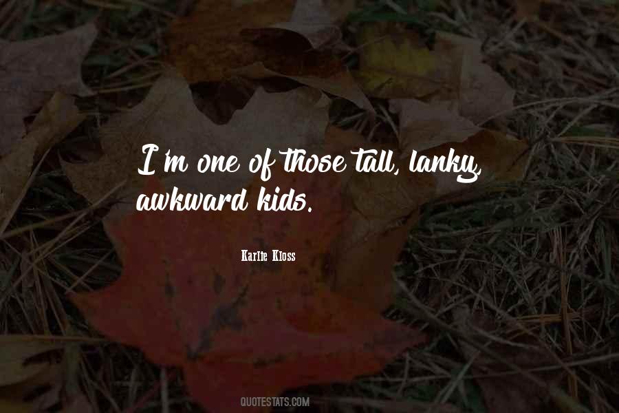 Quotes About Tall #1654407