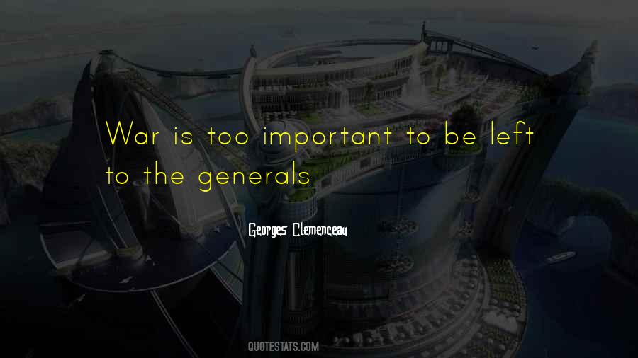 Quotes About Generals #1460056