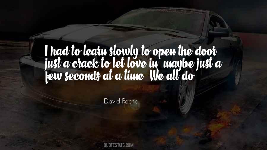 Open The Door Quotes #1256922