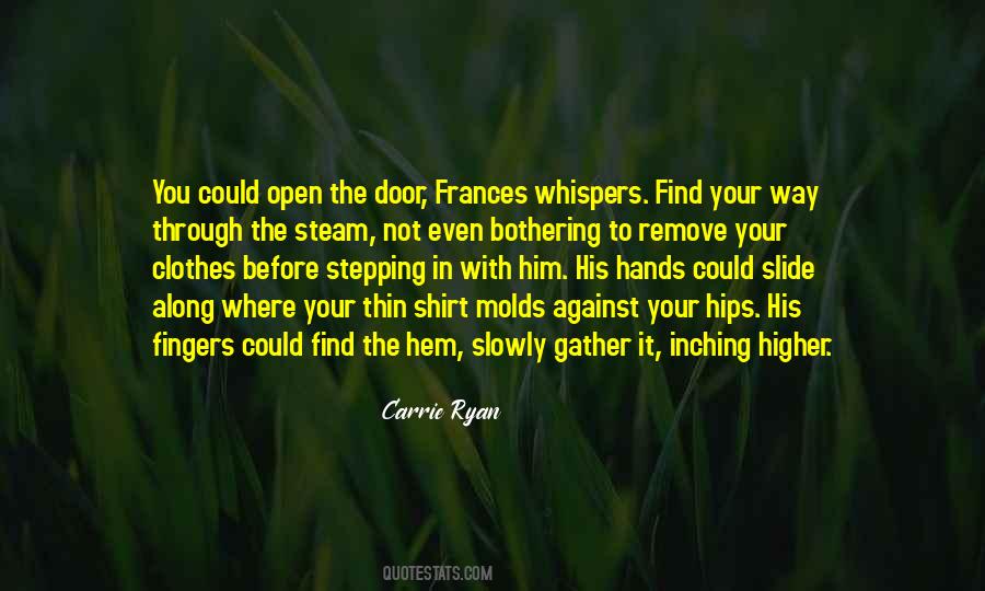 Open The Door Quotes #1879363