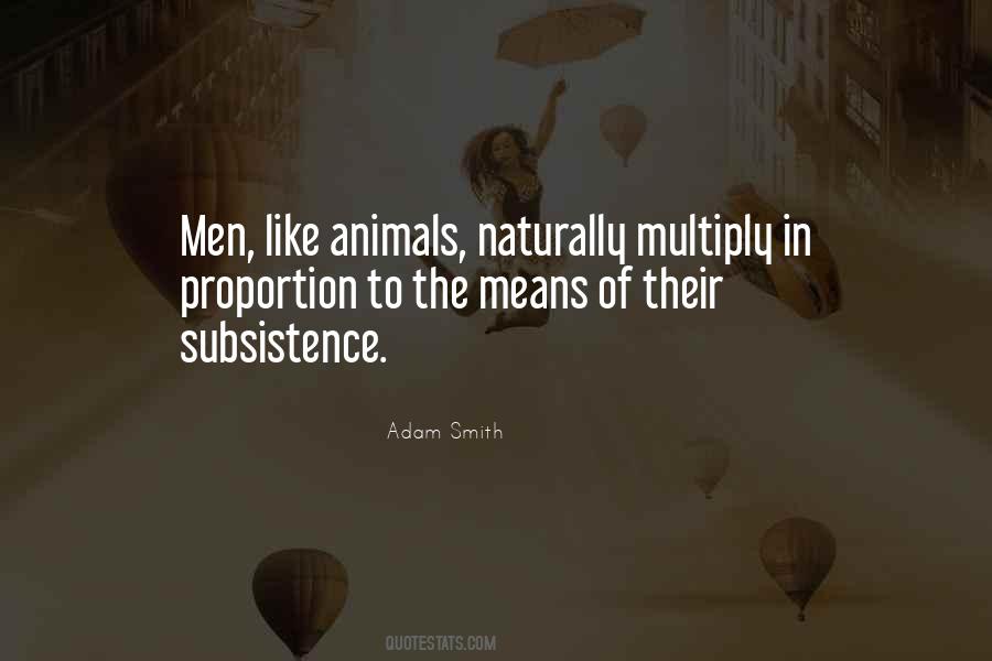 Quotes About Subsistence #1228288