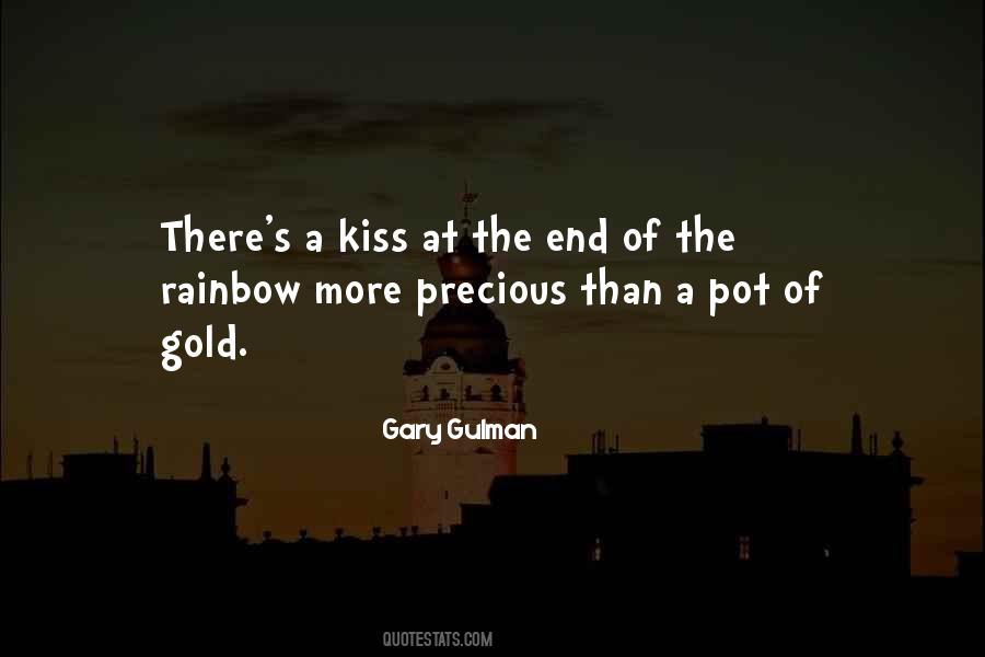 Pot Of Gold At The End Of The Rainbow Quotes #1876236