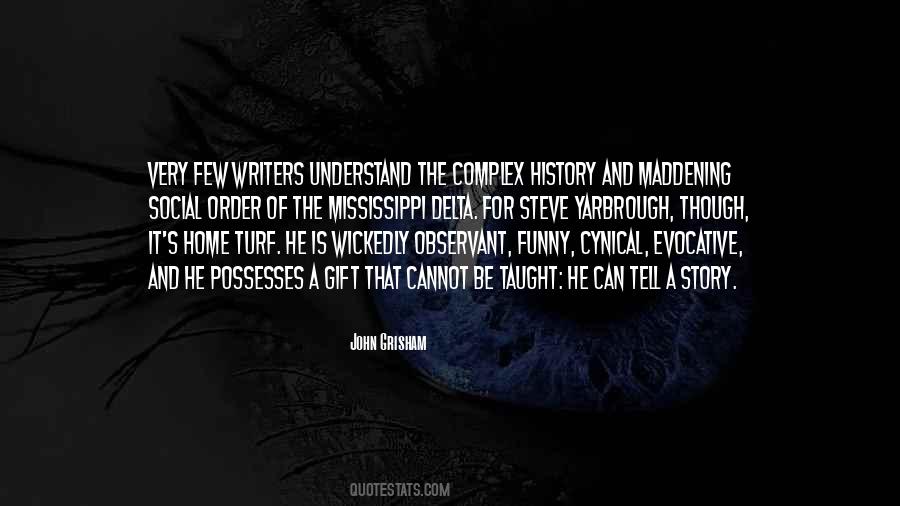 Junot Diaz This Is How You Lose Her Quotes #1484530