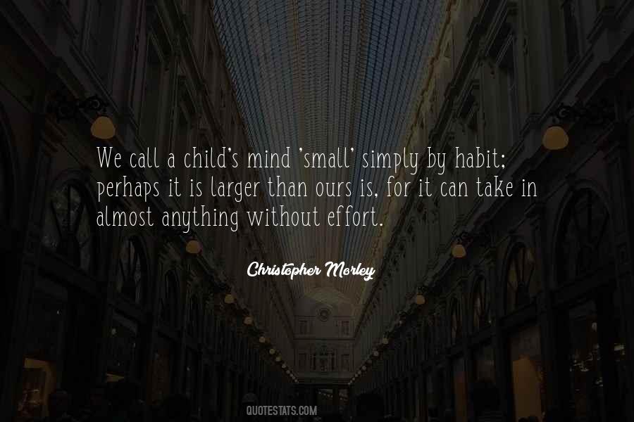 Quotes About A Child's Mind #311023