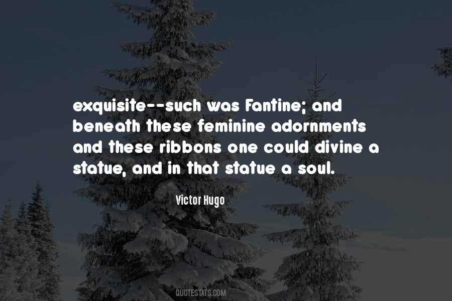 Quotes About Fantine #402095