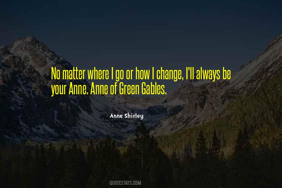Quotes About Anne Of Green Gables #1650102