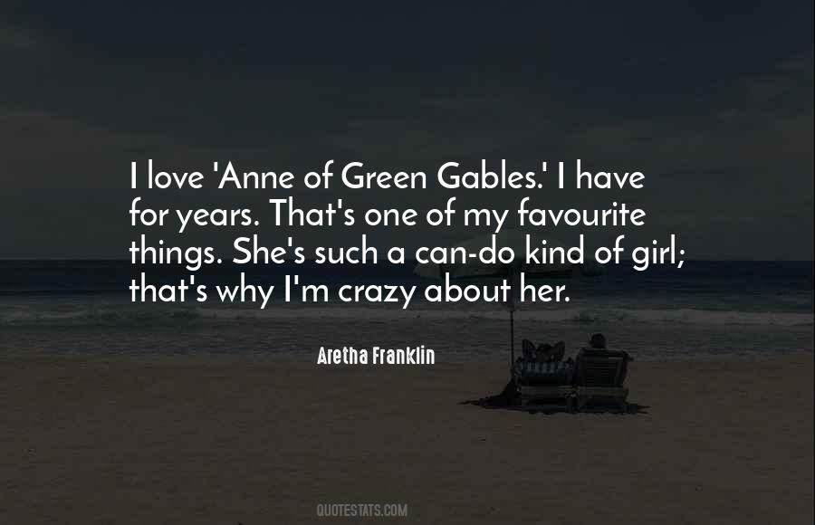 Quotes About Anne Of Green Gables #1836717