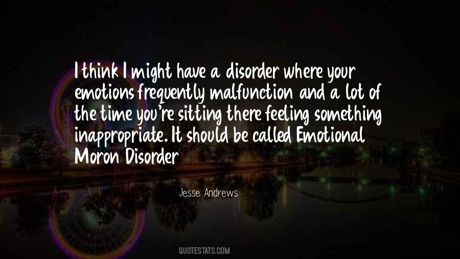 Quotes About Disorder #1180798