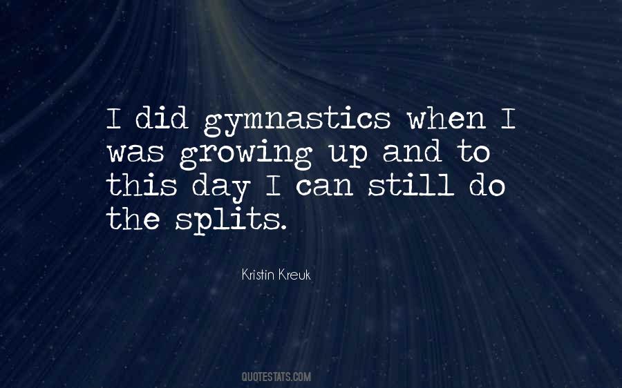Quotes About The Splits #1373343