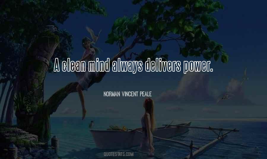 A Clean Mind Quotes #1592773