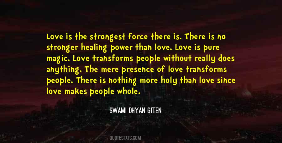 Quotes About Healing Power Of Love #1652634