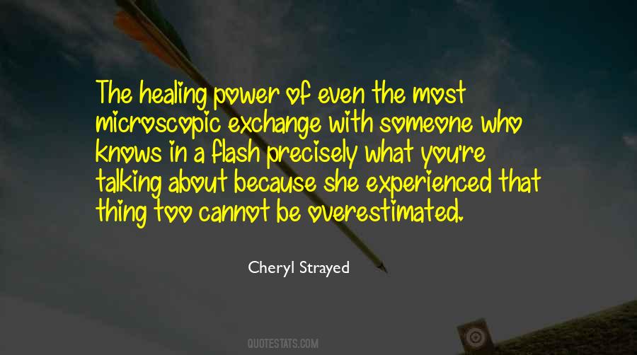 Quotes About Healing Power Of Love #731018