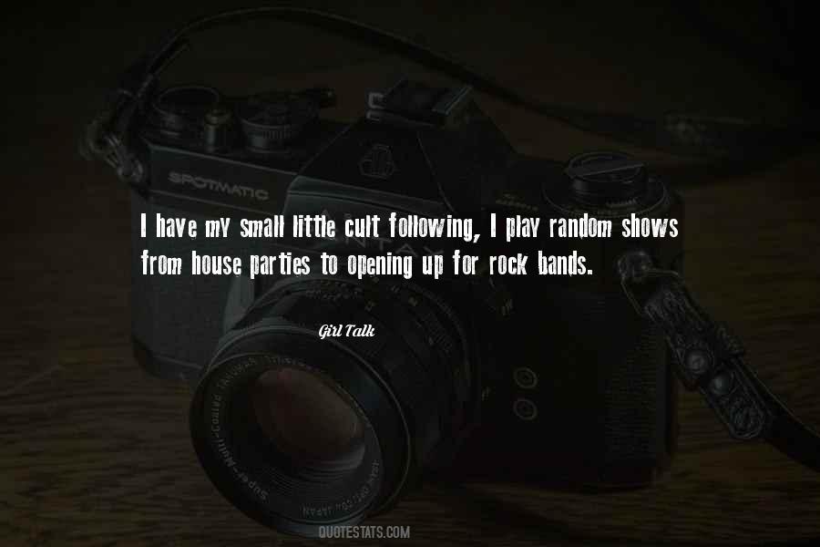 Quotes About Rock Bands #450475