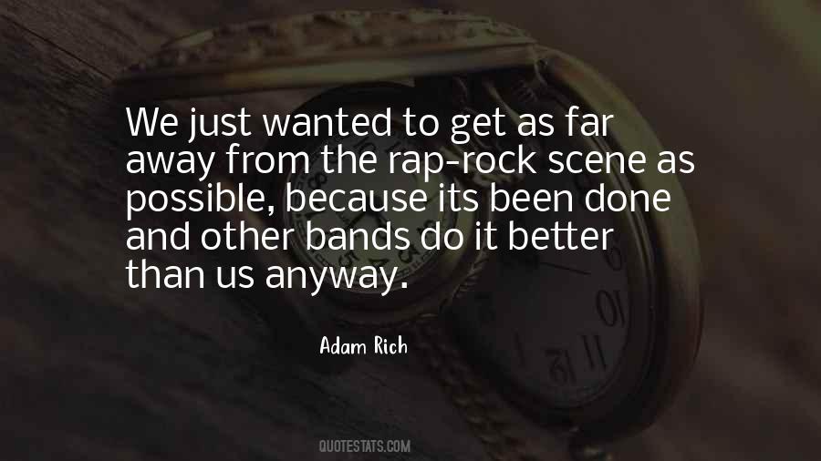 Quotes About Rock Bands #492097
