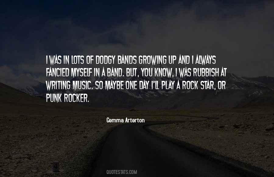 Quotes About Rock Bands #541081