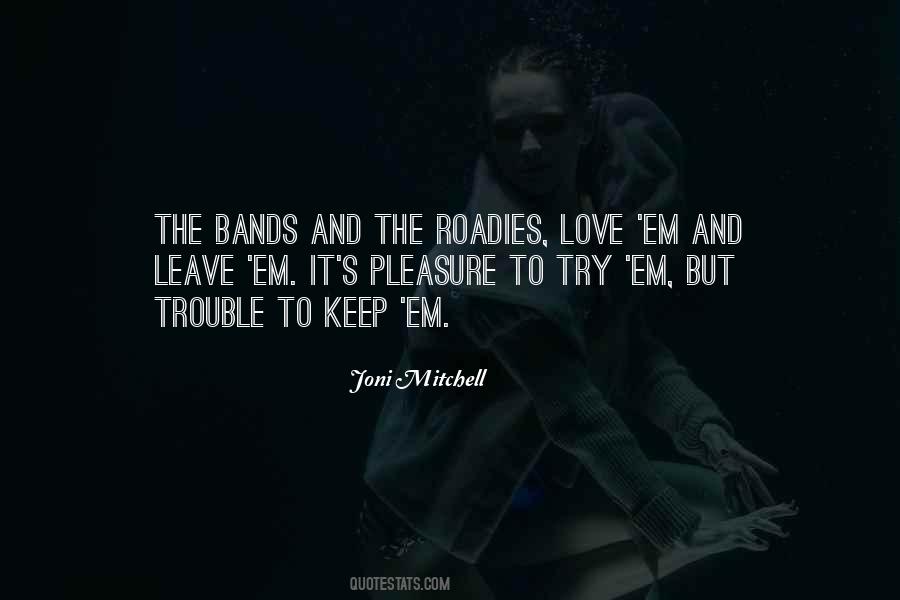 Quotes About Rock Bands #556341