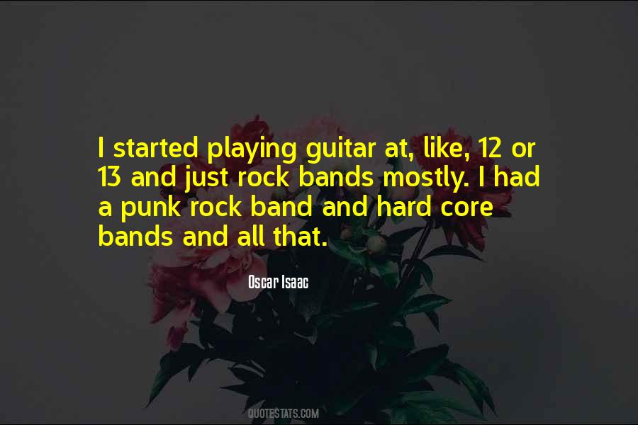 Quotes About Rock Bands #840592