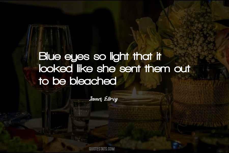 Quotes About Big Blue Eyes #254190