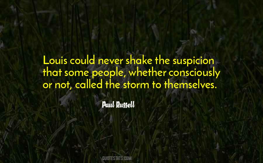 Quotes About Suspicion #914905