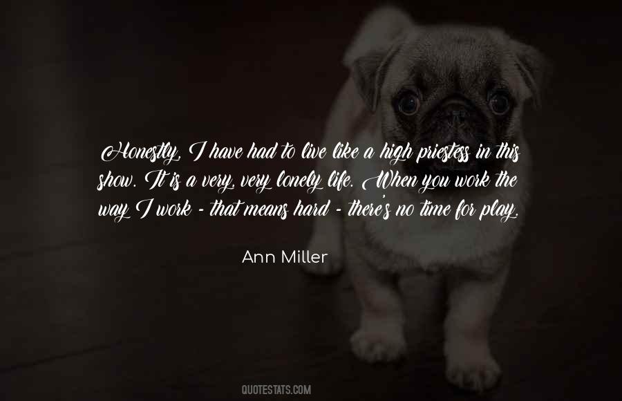 Life Is A Play Quotes #130043