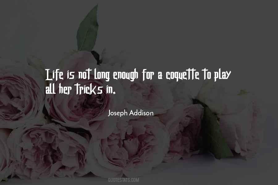 Life Is A Play Quotes #367773